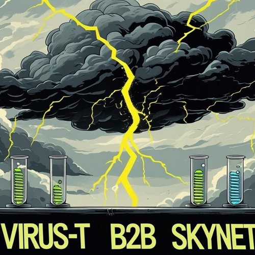 Grime VirusT b2b s.k.y.n.e.t 25