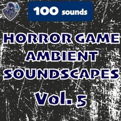 Horror Game Ambient Soundscapes Vol. 5 - Part 2