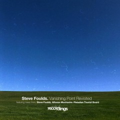 Steve Foulds - Vanishing Point Revisited (Alfonso Muchacho Remix) [Stripped Recordings]