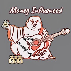 TripleFStef - Money Influenced (prod. MarroX)