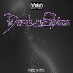 Dark Skies - (feat. Kay2L)
