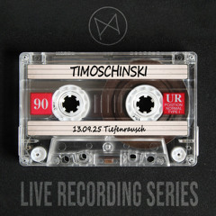 Timoschinsky @ Mauerpfeiffer  Tiefenrausch 13.09.25