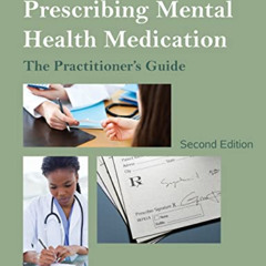 DOWNLOAD EPUB 📋 Prescribing Mental Health Medication: The Practitioner's Guide by  C