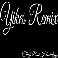 Yikes (Remix)