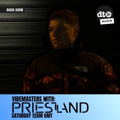 Vibemasters #004 with Priestland