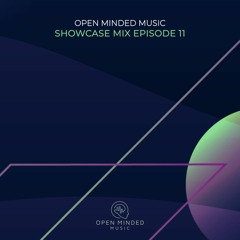 OMM SHOWCASE MIX | episode 11