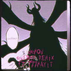 DEMON ENERGY (777mayit Remix)