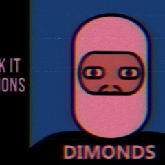 Dimonds – BRUK IT MILLIONS (Official Audio) Prod. Optics