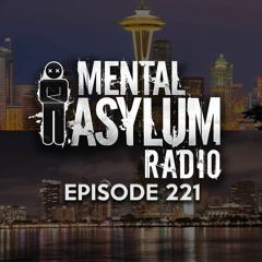 Indecent Noise - Mental Asylum Radio 221 (Seattle / San Diego)