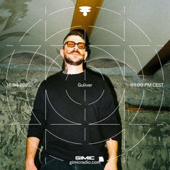 Guliver @ GIMIC - 16 April 2025