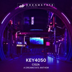Key4050 - Cisza (A Dreamstate Anthem)