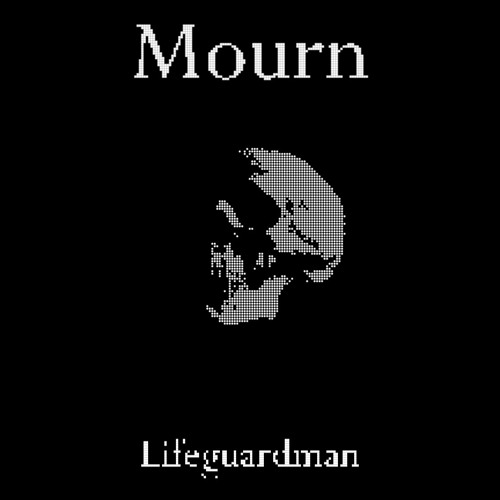 Lifeguardman - Mourn