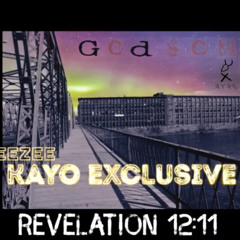 Revelation 12/11 “Kayo Exclusive” .mp3