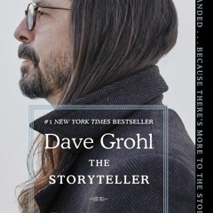 {READ} ⚡ The Storyteller: Tales of Life and Music by Dave Grohl read ebook