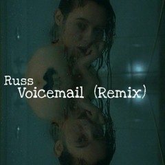 Russ - Voicemail Remix "O' MY"