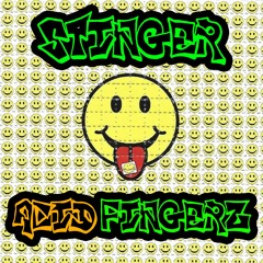 Stinger - Acid Fingerz [2016] [FREE DL]