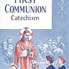 [GET] EBOOK EPUB KINDLE PDF St. Joseph First Communion Catechism (No. 0): Prepared fr
