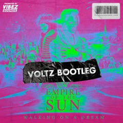 Empire Of The Sun - Walking On A Dream (Voltz Bootleg)