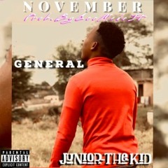 November_Ft _Junior-The-Kid/(Prod.ByGeeMadeIt)