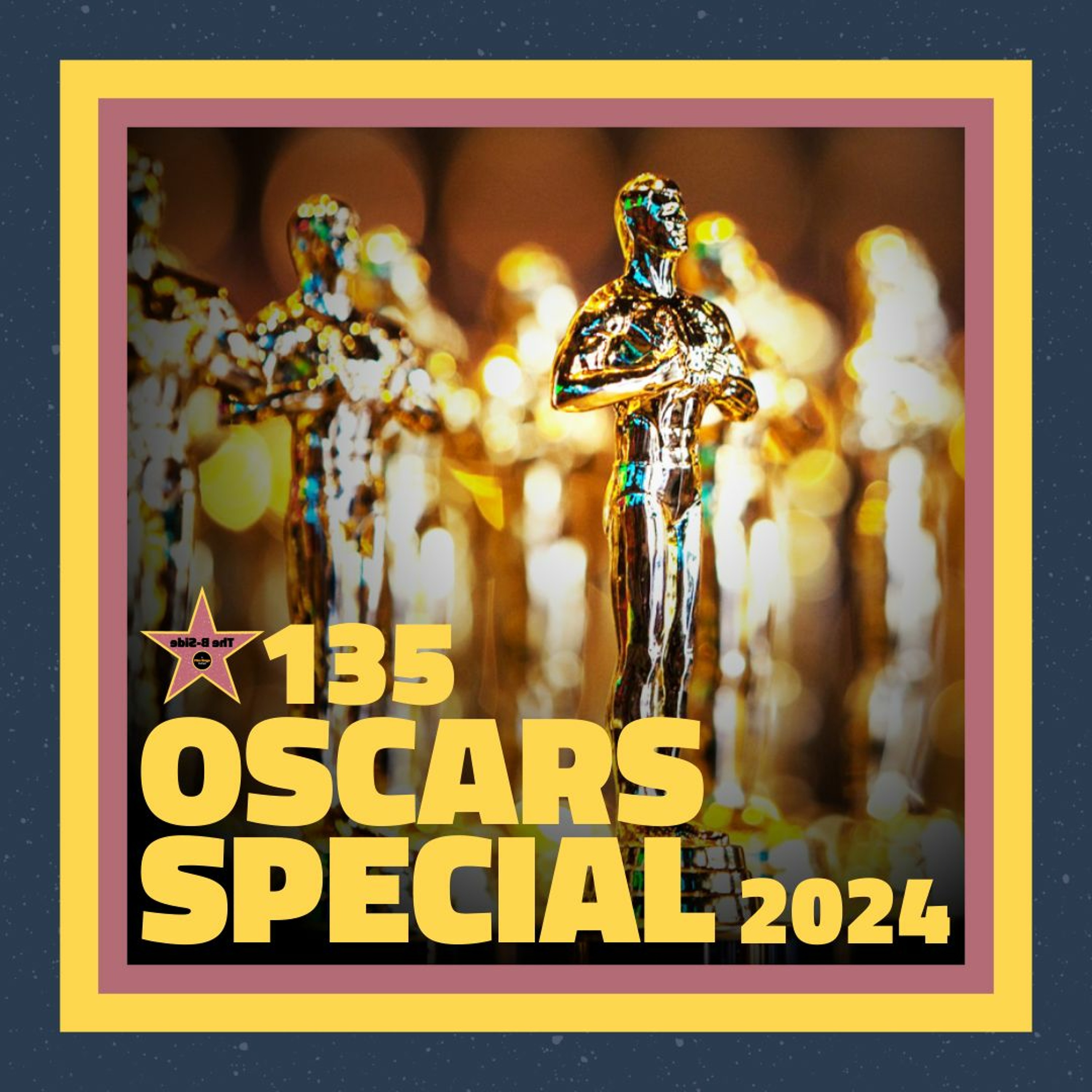 Ep. 135 – 2024 Oscars Special (feat. This Had Oscar Buzz)