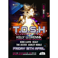 T.O.S.H Presents : Clubland Vibes with KELLY LLORENNA // HEALY // Clubland Hardcore Promo Set