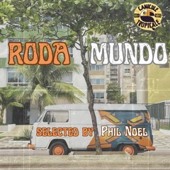 RODA MUNDO (a selection of rare brazilian grooves from back in the days)