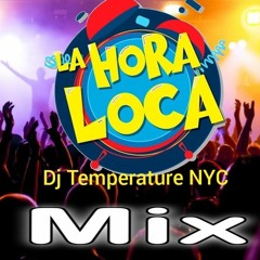 La Hora Loca Mix Vol 10 Bachata Classica Dj Temperature Nyc