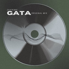 Zahir(BR) - Gata (Extended Mix)