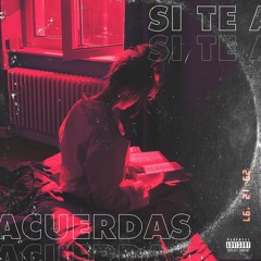 Si Te Acuerdas