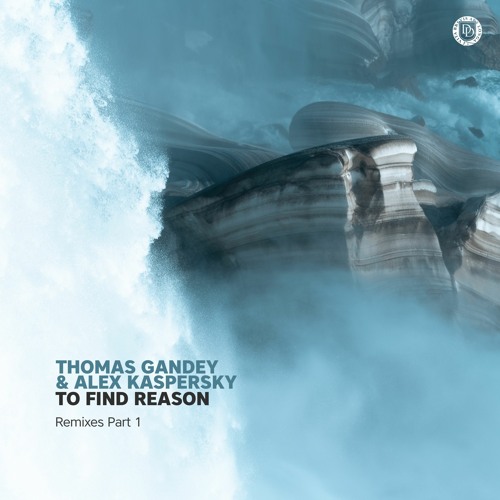 Thomas Gandey & Alex Kaspersky - To Find Reason (Melody Stranger, Aaron Suiss Remix)