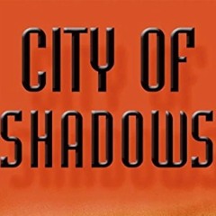 City Of Shadows.wav