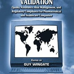 Book Computer Systems Validation: Quality Assurance, Risk Management, and