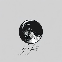 If I fall