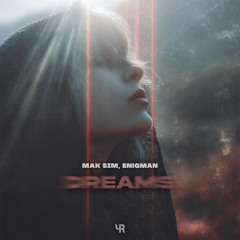 Mak Sim, ENIGMAN - Dreams