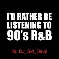 DJ Sid - 90's Mix