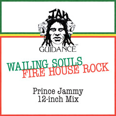 Fire House Rock (Prince Jammy 12-Inch Mix)