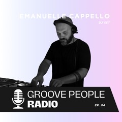 Groove People Radio 004 - Emanuele Cappello