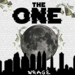 The One (feat. w.r.a.g.e.)