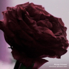 Message Personnel (Emotional Afterparty Edit)
