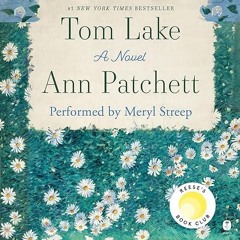 Epub✔ Tom Lake: A Novel