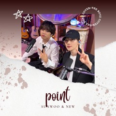 Sunwoo & New - Point (cover) | 백예린(Yerin Baek) (Feat. Loopy)