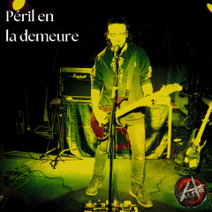 Péril en la demeure