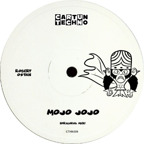 Robert Ostan - Mojo Jojo (Original Mix)