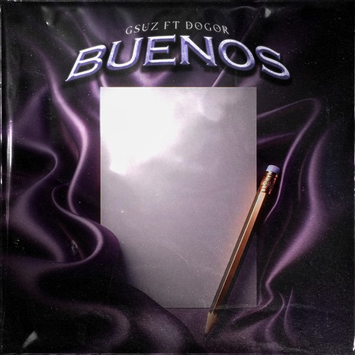 BUENOS ft DOGOR