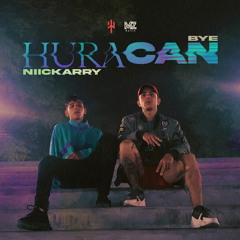 Huracan Niickarry x BYE22