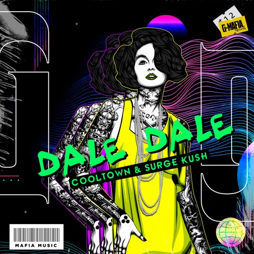 Cooltown & Surge Kush - Dale Dale (Original Mix) [G-MAFIA RECORDS]
