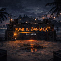 Rave in Bangkok