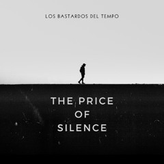 The Price of Silence(Lyrics)