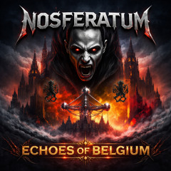 Nosferatum - echoes of belgium (vocal mix)