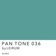 PAN TONE 036 | by LEIRUM